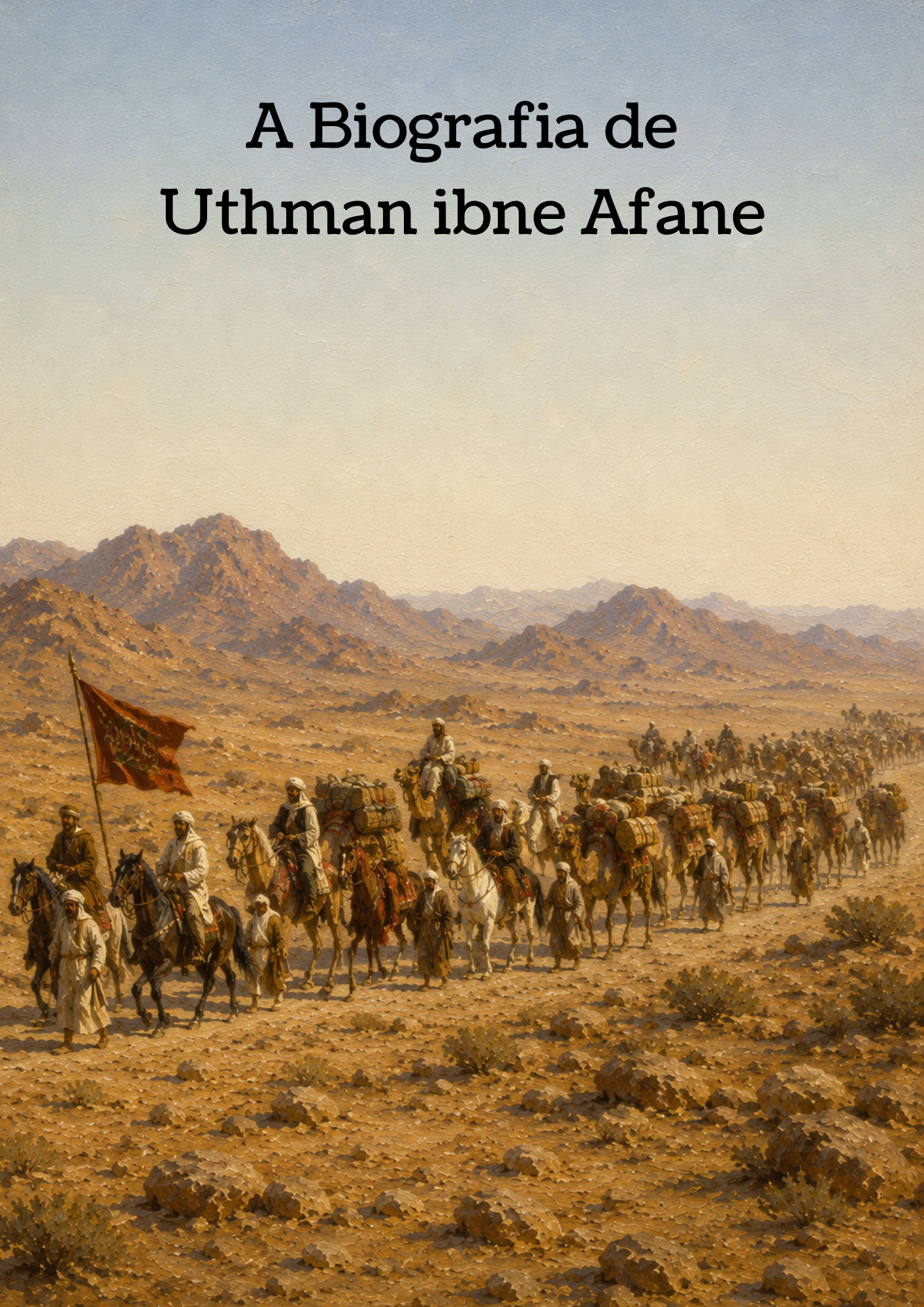 A Biografia de Uthman ibne Afane